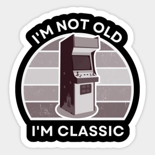 I'm not old, I'm Classic | Arcade | Retro Hardware | Vintage Sunset | '80s '90s Video Gaming Sticker